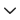 chevron arrow down icon