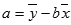 a equals y bar minus b times x bar