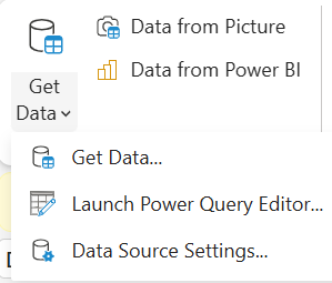 The Get Data menu in on the ribbon.