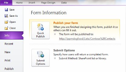 InfoPath Backstage view with the Quick Publish command