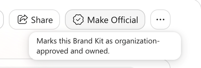 Screenshot that shows the Make Official action and tooltip in a Brand Kit.
