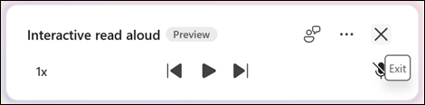 To exit Read Aloud, select Exit (x).