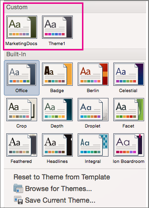 Screenshot that shows the Themes menu with custom and built-in themes.